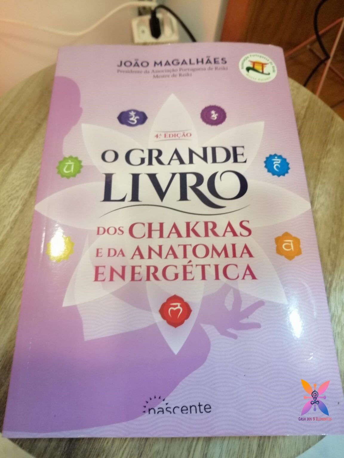 O Grande Livro dos Chakras e da Anatomia Energética – Casa dos 5 Elementos